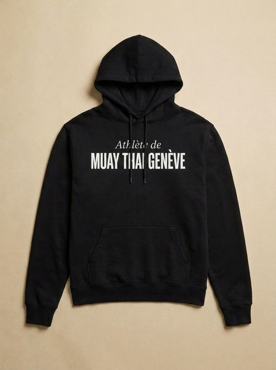 Noir - Athlete de - Muay Thai Geneve Hoodie