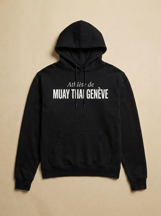 Noir - Athlete de - Muay Thai Geneve Hoodie